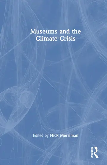 Cover of Museums and the Climate Crisis