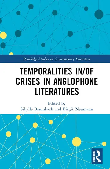 Cover of Temporalities in/of Crises in Anglophone Literatures