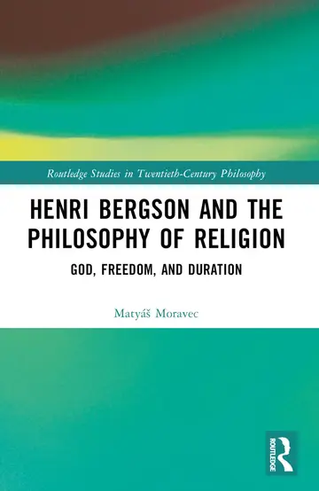 Cover of Henri Bergson and the Philosophy of Religion