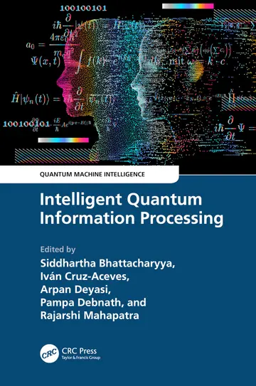 Cover of Intelligent Quantum Information Processing