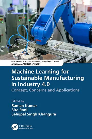 Cover of Machine Learning for Sustainable Manufacturing in Industry 4.0