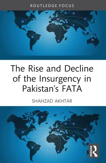 Cover of The Rise and Decline of the Insurgency in Pakistan’s Fata