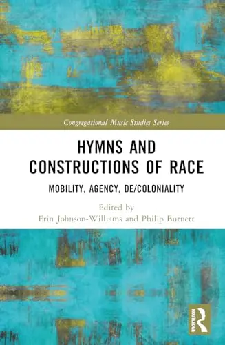 Cover of Hymns and Constructions of Race