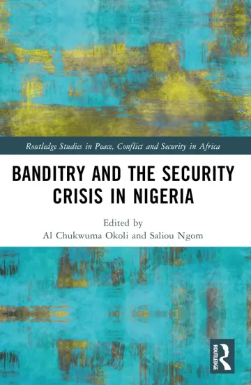 Cover of Banditry and Security Crisis in Nigeria