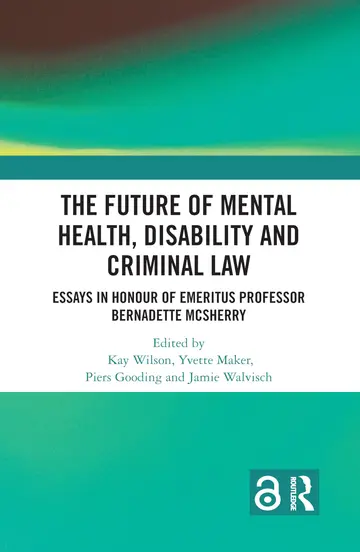 Cover of The Future of Mental Health, Disability and Criminal Law