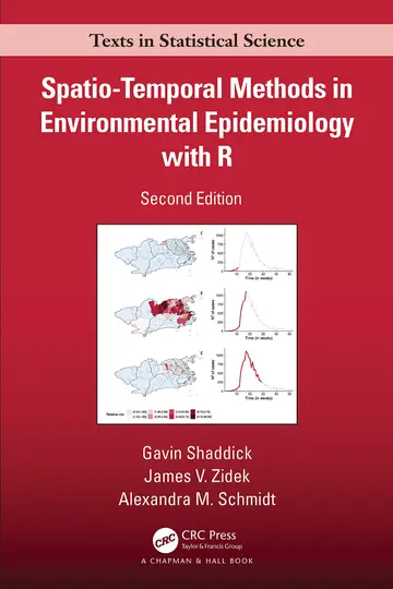 Cover of Spatio–Temporal Methods in Environmental Epidemiology with R