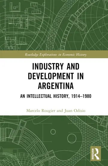 Cover of Industry and Development in Argentina