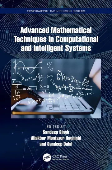Cover of Advanced Mathematical Techniques in Computational and Intelligent Systems