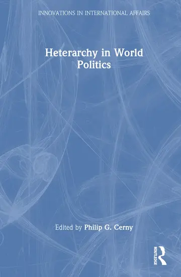 Cover of Heterarchy in World Politics