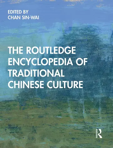 Cover of The Routledge Encyclopedia of Traditional Chinese Culture