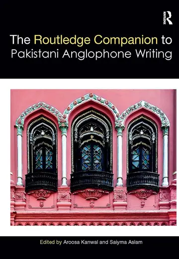 Cover of Routledge Companion to Pakistani Anglophone Writing