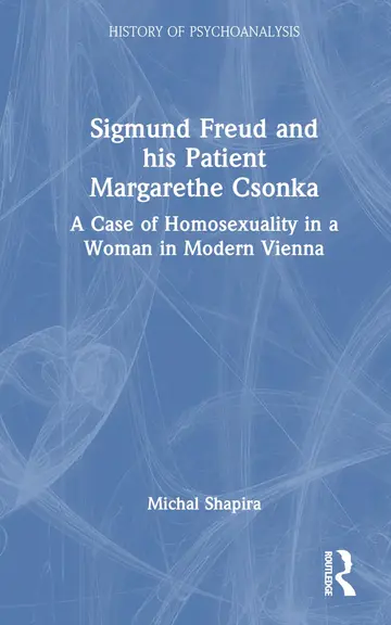 Cover of Sigmund Freud and his Patient Margarethe Csonka