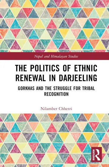 Cover of The Politics of Ethnic Renewal in Darjeeling