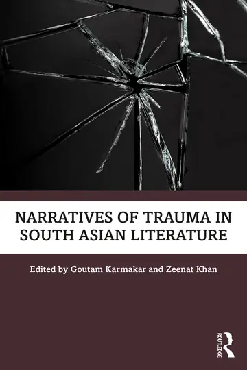 Cover of Narratives of Trauma in South Asian Literature