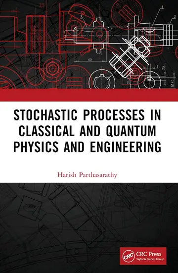 Cover of Stochastic Processes in Classical and Quantum Physics and Engineering