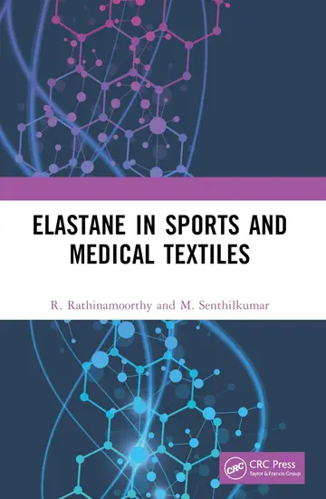 Cover of Elastane in Sports and Medical Textiles
