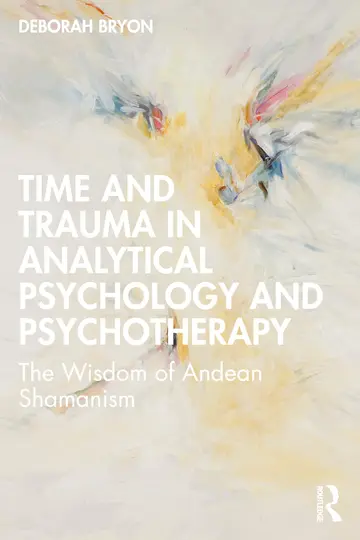 Cover of Time and Trauma in Analytical Psychology and Psychotherapy