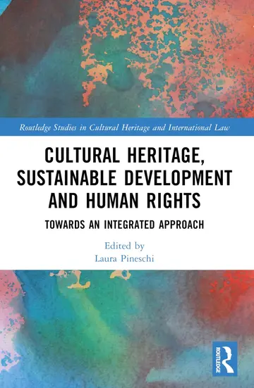 Cover of Cultural Heritage, Sustainable Development and Human Rights
