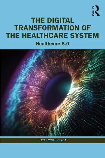 Cover of The Digital Transformation of the Healthcare System