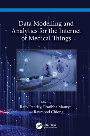 Cover of Data Modelling and Analytics for the Internet of Medical Things