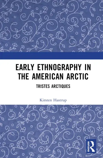 Cover of Early Ethnography in the American Arctic