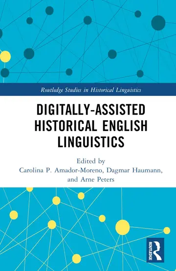 Cover of Digitally-assisted Historical English Linguistics