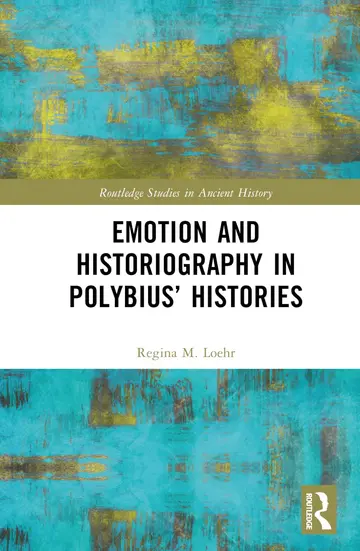 Cover of Emotion and Historiography in Polybius’ Histories
