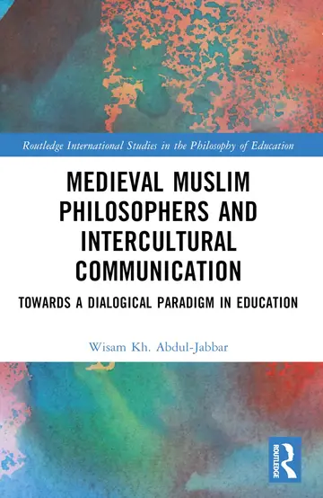 Cover of Medieval Muslim Philosophers and Intercultural Communication