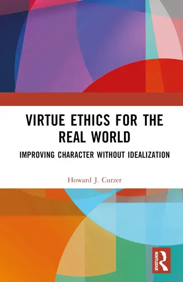Cover of Virtue Ethics for the Real World