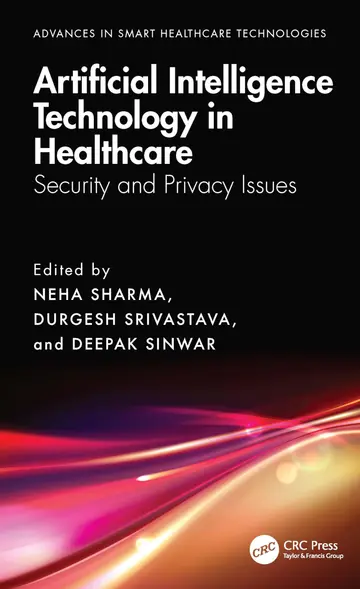 Cover of Artificial Intelligence Technology in Healthcare Security and Privacy Issues (hb 2025)