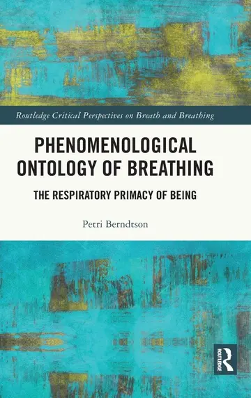 Cover of Phenomenological Ontology of Breathing