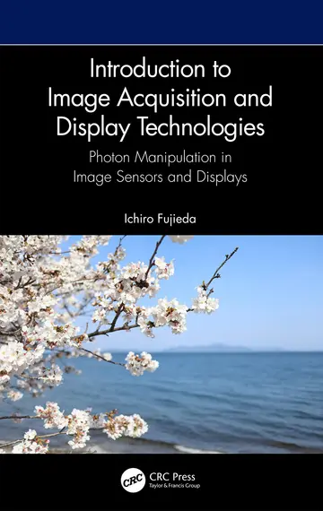 Cover of Introduction to Image Acquisition and Display Technologies