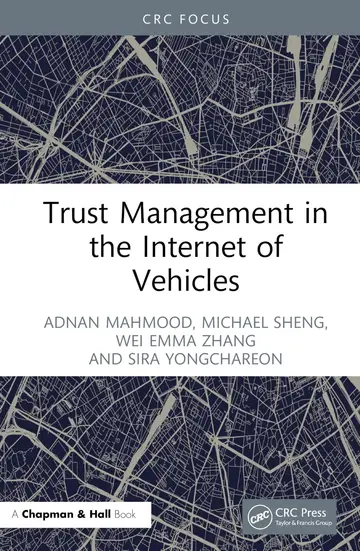 Cover of Trust Management in the Internet of Vehicles