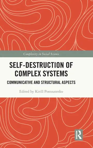 Cover of Self-destruction of Complex Systems