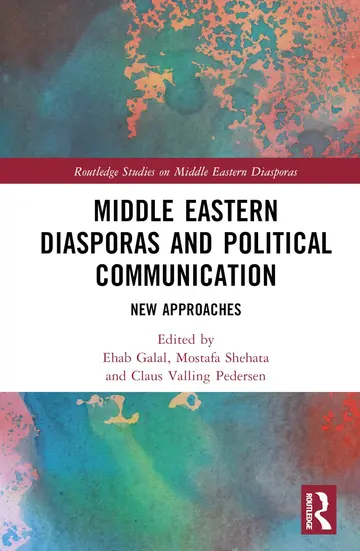 Cover of Middle Eastern Diasporas and Political Communication