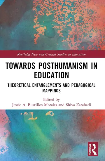 Cover of Towards Posthumanism in Education