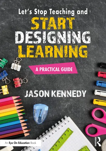 Cover of Let's Stop Teaching and Start Designing Learning