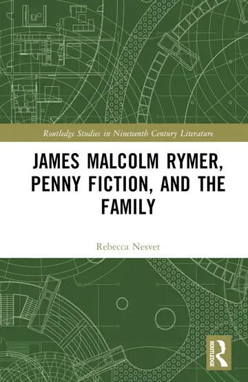 Cover of James Malcolm Rymer, Penny Fiction, and the Family
