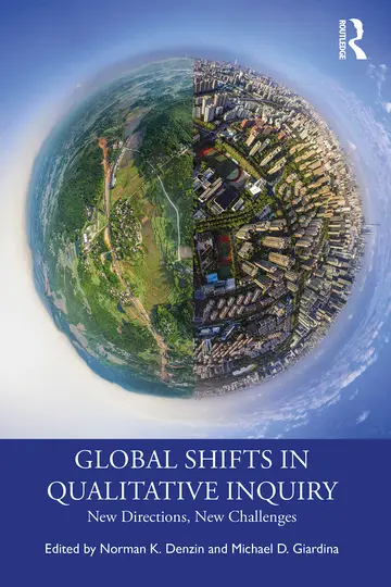 Cover of Global Shifts in Qualitative Inquiry