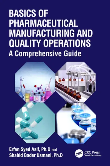 Cover of Basics of Pharmaceutical Manufacturing and Quality Operations A Comprehensive Guide