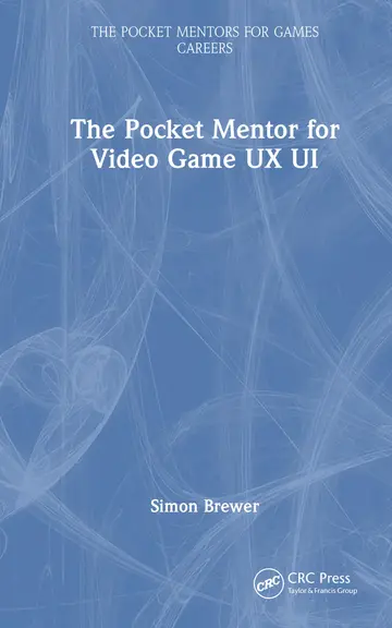 Cover of The Pocket Mentor for Video Game Ux Ui
