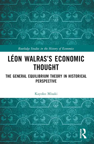 Cover of Léon Walras’s Economic Thought
