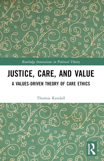 Cover of Justice, Care, and Value