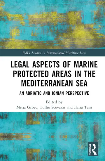 Cover of Legal Aspects of Marine Protected Areas in the Mediterranean Sea