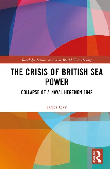 Cover of The Crisis of British Sea Power