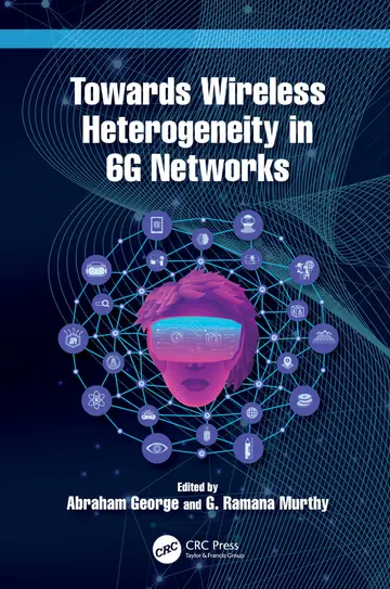 Cover of Towards Wireless Heterogeneity in 6G Networks
