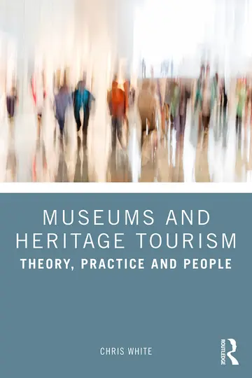 Cover of Museums and Heritage Tourism