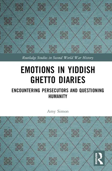 Cover of Emotions in Yiddish Ghetto Diaries