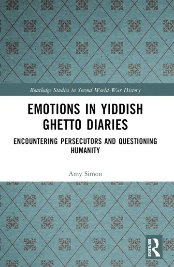 Cover of Emotions in Yiddish Ghetto Diaries