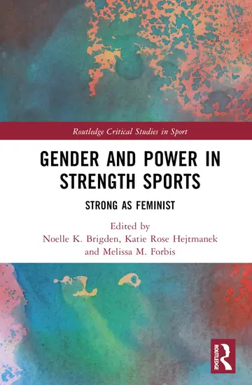 Cover of Gender and Power in Strength Sports